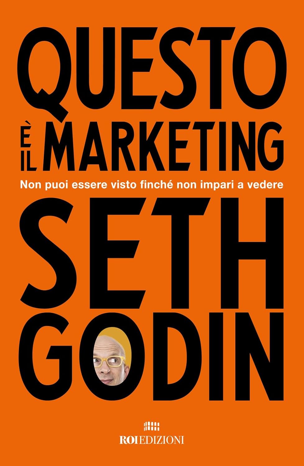 I migliori libri di marketing: Questo è il marketing