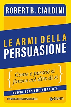 I migliori libri di marketing: Le armi della persuasione